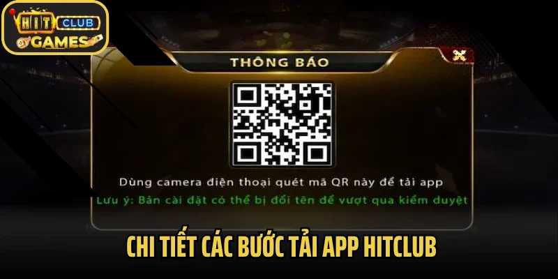 Chi tiết các bước tải app Hitclub