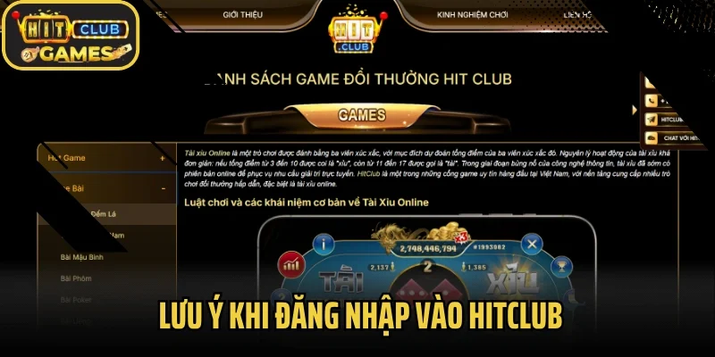 Lưu ý khi đăng nhập vào Hitclub