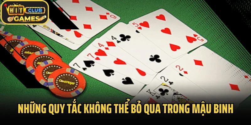 Những quy tắc không thể bỏ qua trong mậu binh